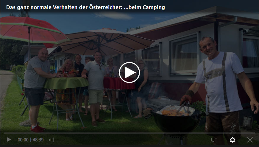 Das ganz normale Verhalten der Österreicher: ...beim Camping